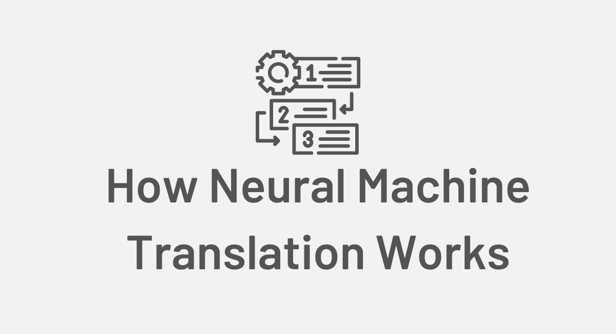 types of neural machine translation