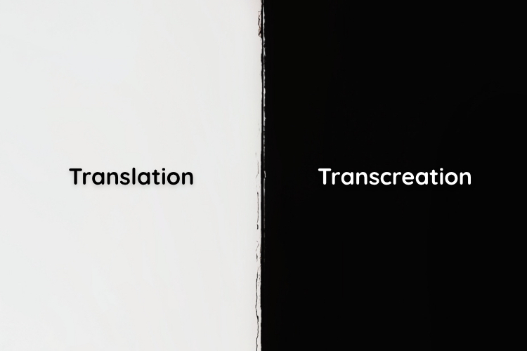 3 Main Differences Between Translation and Transcreation