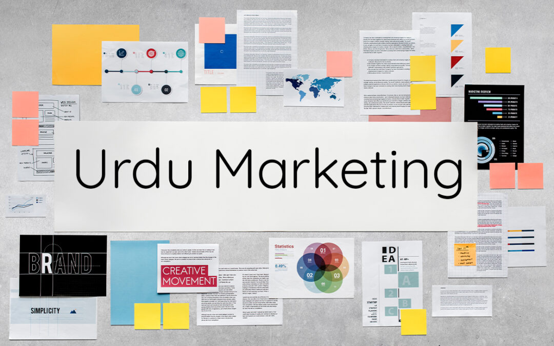 Urdu Translation in Marketing: Captivate Audiences and Expand Your Reach
