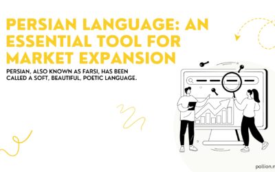 Persian Language: An Essential Tool for Market Expansion