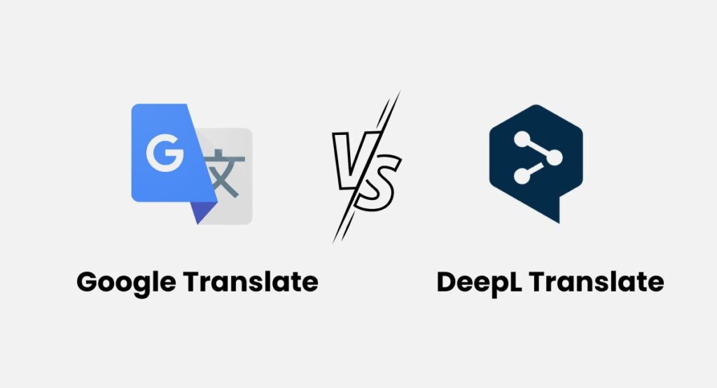 Google Translate vs. DeepL Translate