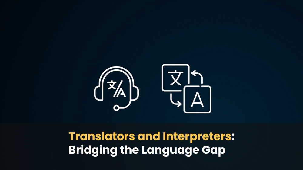 Translators and Interpreters