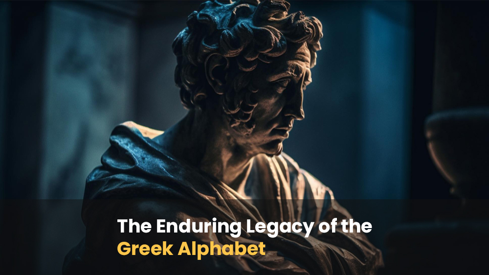 The Enduring Legacy of the Greek Alphabet