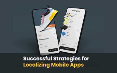 Successful Strategies for Localizing Mobile Apps